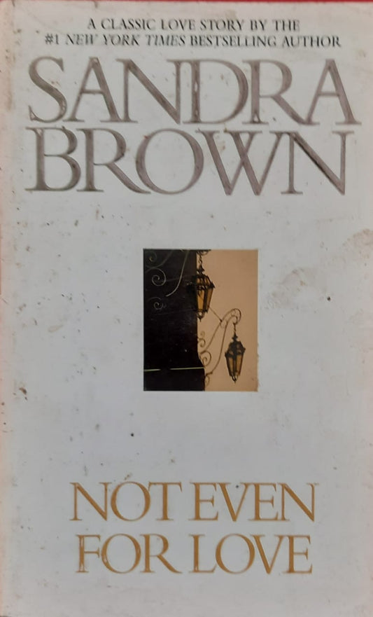SANDRA BROWN Not Even For Love  Half Price Books India Books inspire-bookspace.myshopify.com Half Price Books India