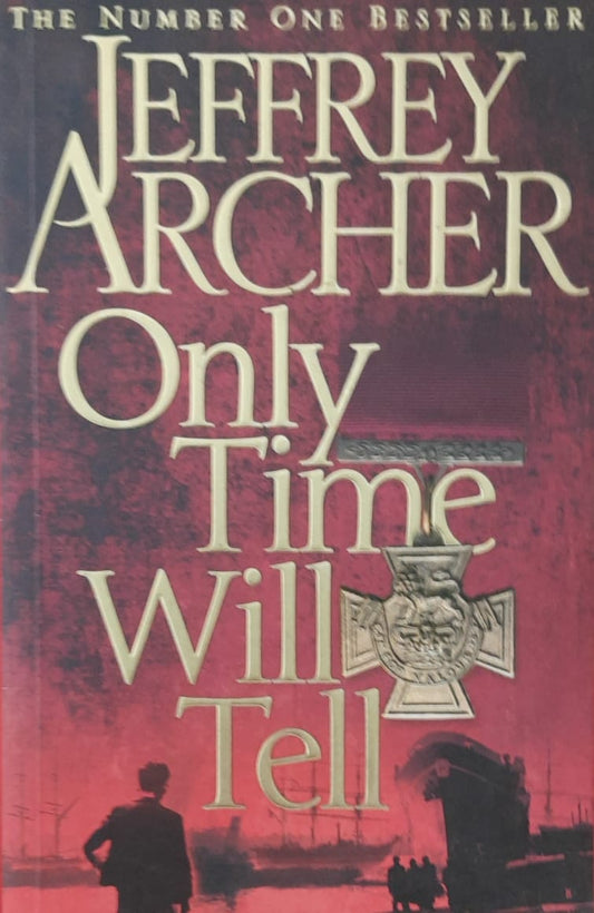 Only Time Will Tell by JEFFREY ARCHER  Half Price Books India Books inspire-bookspace.myshopify.com Half Price Books India
