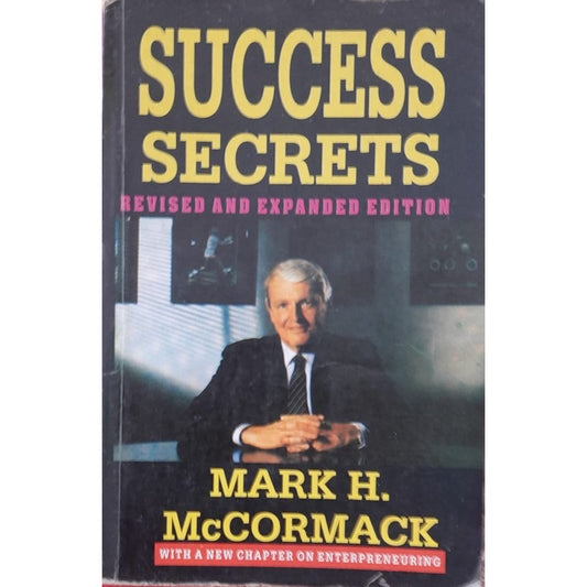 Success Secrets by Mark H. Mc Cormack  Half Price Books India Books inspire-bookspace.myshopify.com Half Price Books India