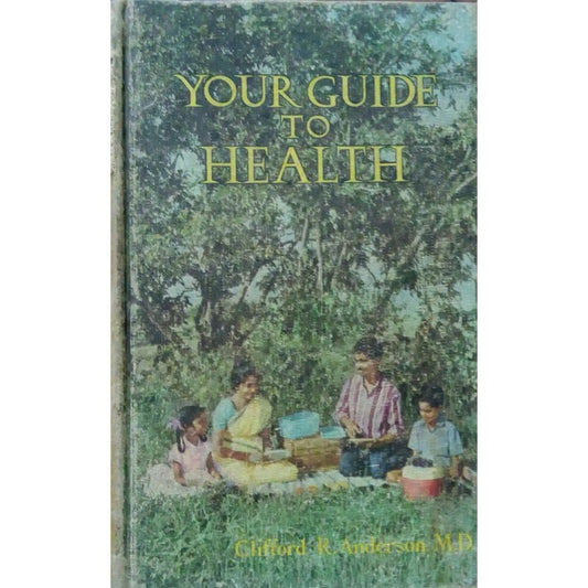 Your Guide To Health by Clifford R. Anderson  Half Price Books India Books inspire-bookspace.myshopify.com Half Price Books India
