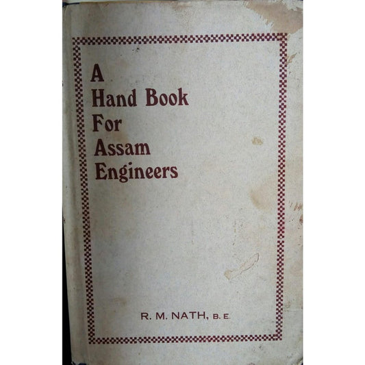 A Handbook For Assam Engineers by R. M. Nath  Half Price Books India Books inspire-bookspace.myshopify.com Half Price Books India
