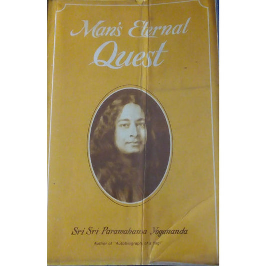 Man's Eternal Quest by Sri Sri Paramahansa Yogananda  Half Price Books India Books inspire-bookspace.myshopify.com Half Price Books India