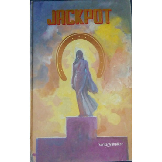 Jackpot by Sarita Wakalkar  Half Price Books India Books inspire-bookspace.myshopify.com Half Price Books India