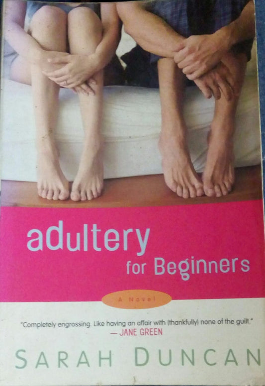 Adultery For Beginners by Sarah Duncan  Half Price Books India Books inspire-bookspace.myshopify.com Half Price Books India