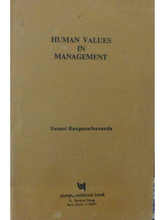 Human Values In Management by Swami Ranganathananda  Half Price Books India Books inspire-bookspace.myshopify.com Half Price Books India