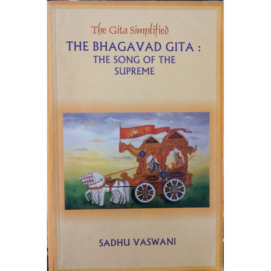 The Bhagavad Gita: The Song Of The Supreme by Sadhu Vaswani  Half Price Books India Books inspire-bookspace.myshopify.com Half Price Books India