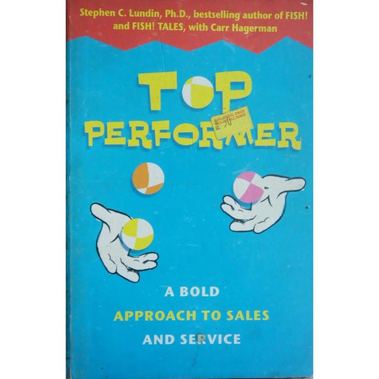 Top Performer by Stephen C. Lundin  Half Price Books India Books inspire-bookspace.myshopify.com Half Price Books India