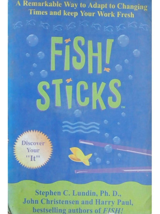 Fish Sticks by Stephen C. Lundin, John Christensen and Harry Paul  Half Price Books India Books inspire-bookspace.myshopify.com Half Price Books India