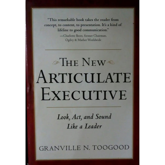 The New Articulate Executive by Granville N. Toogood  Half Price Books India Books inspire-bookspace.myshopify.com Half Price Books India