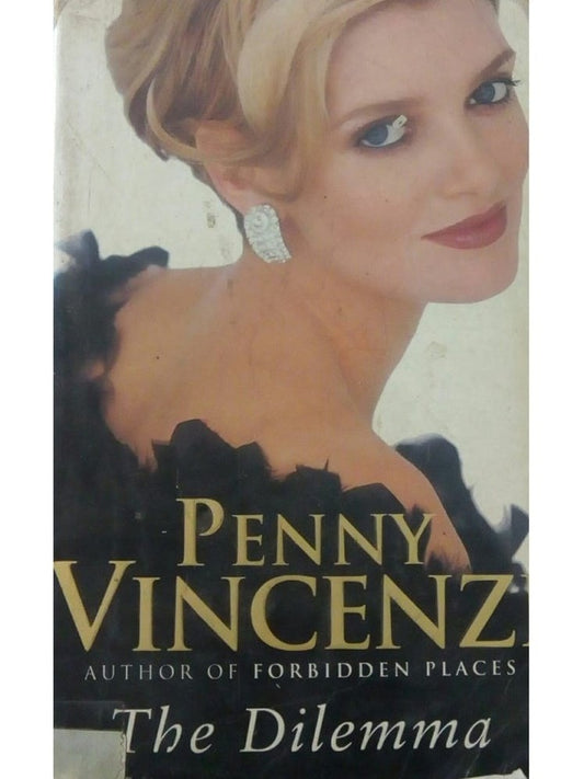 The Dilemma by Penny Vincenzi  Half Price Books India Books inspire-bookspace.myshopify.com Half Price Books India