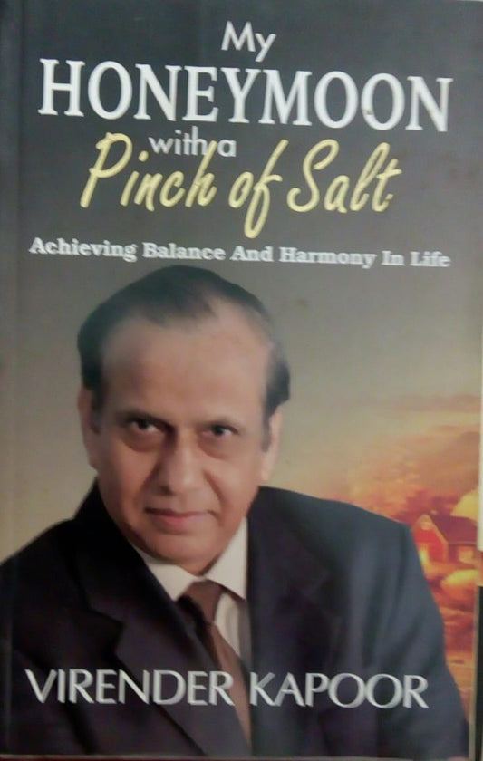 My Honeymoon With A Pinch Of Salt by Virendra Kapoor  Half Price Books India Books inspire-bookspace.myshopify.com Half Price Books India