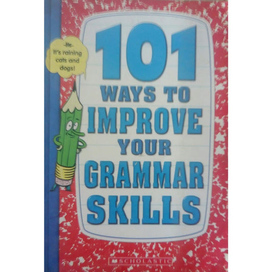 101 Ways To Improve Your Grammar Skills  Half Price Books India Books inspire-bookspace.myshopify.com Half Price Books India