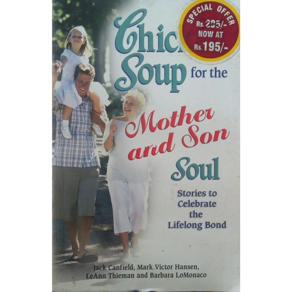 Chicken Soup For The Mother And Son Soul by Jack Canfield and Mark Victor Hansen  Half Price Books India Books inspire-bookspace.myshopify.com Half Price Books India