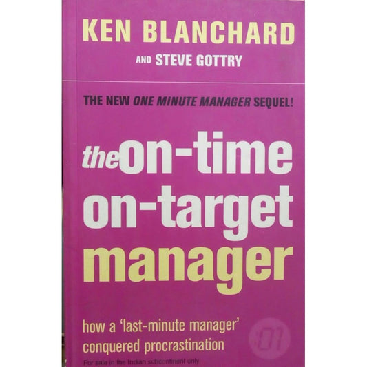 The On-Time On-time Manager by Ken Blanchard and Steve Gottery  Half Price Books India Books inspire-bookspace.myshopify.com Half Price Books India