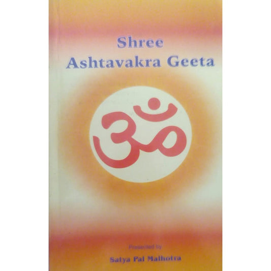 Shree Ashtavakra Geeta by Satya Pal Malhotra  Half Price Books India Books inspire-bookspace.myshopify.com Half Price Books India