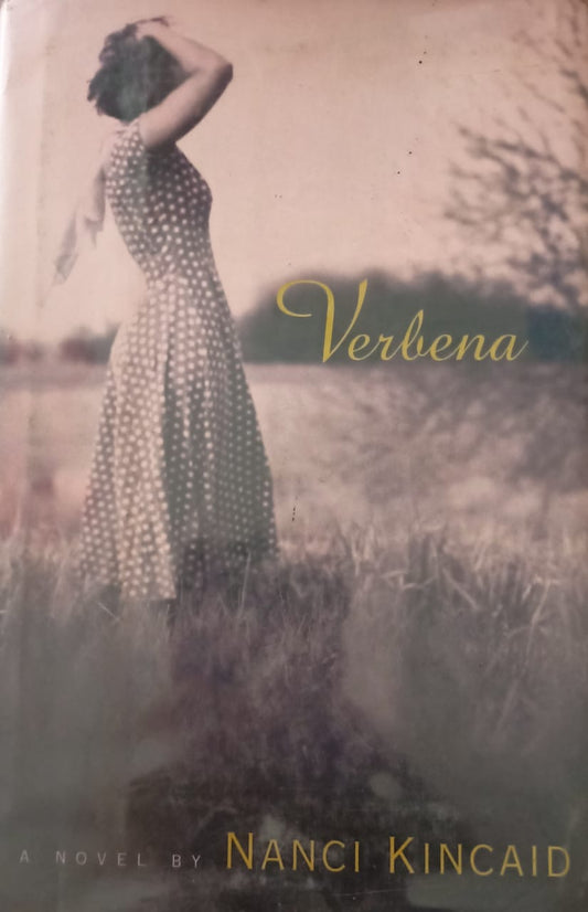 Verbena By Nanci Kincaid  Half Price Books India Books inspire-bookspace.myshopify.com Half Price Books India