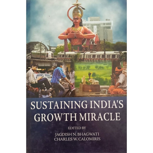 Sustaining India's Growth Miracle By Jagdish N. Bhagwati  Half Price Books India Books inspire-bookspace.myshopify.com Half Price Books India