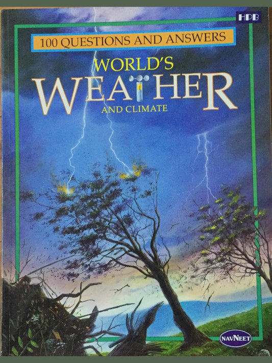 100 Questions And Answers World's Weather and Climate , By Navneet  Inspire Bookspace Books inspire-bookspace.myshopify.com Half Price Books India
