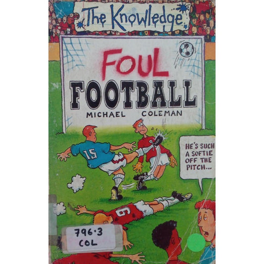 Foul Football  By Michael Coleman  Half Price Books India Books inspire-bookspace.myshopify.com Half Price Books India