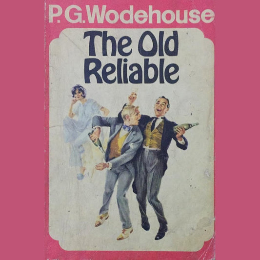 The Old Reliable, By P.G. Wodehouse  Half Price Books India Books inspire-bookspace.myshopify.com Half Price Books India