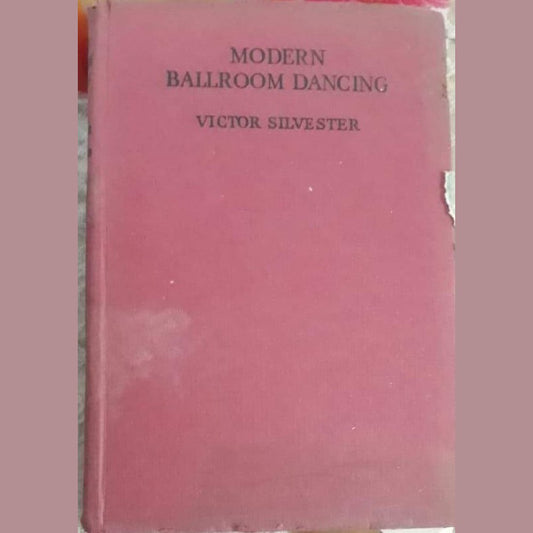 Modern Ballroom Dancing - By Victor Silvester Library Binding  Half Price Books India Books inspire-bookspace.myshopify.com Half Price Books India