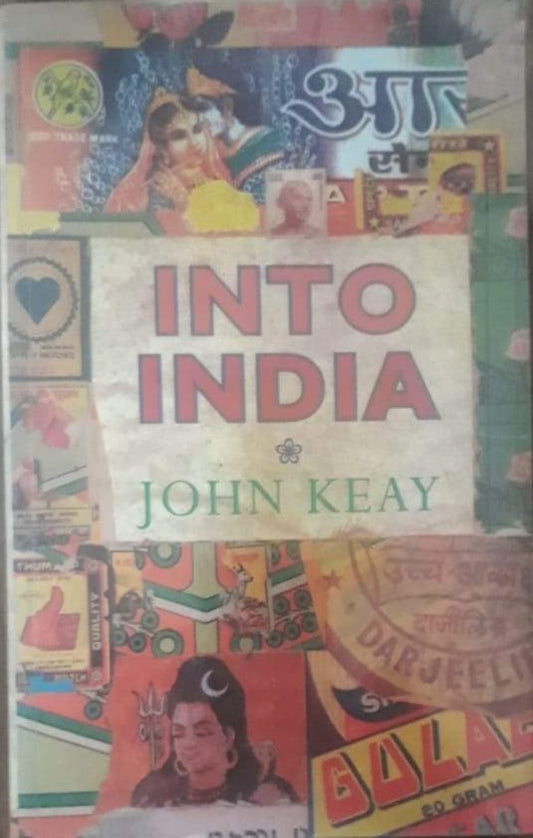 Into India By John Keay  Half Price Books India Books inspire-bookspace.myshopify.com Half Price Books India