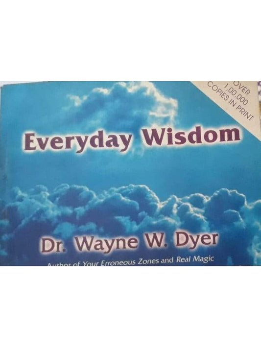 Everyday Wisdom Dr Wayne W Dyer  Half Price Books India Books inspire-bookspace.myshopify.com Half Price Books India