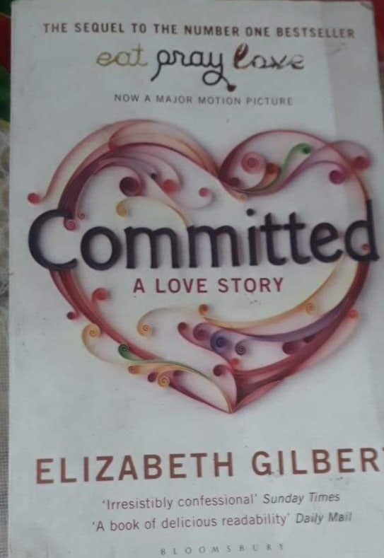 Committed a Love Story By Elizabeth Gilbert  Half Price Books India Books inspire-bookspace.myshopify.com Half Price Books India