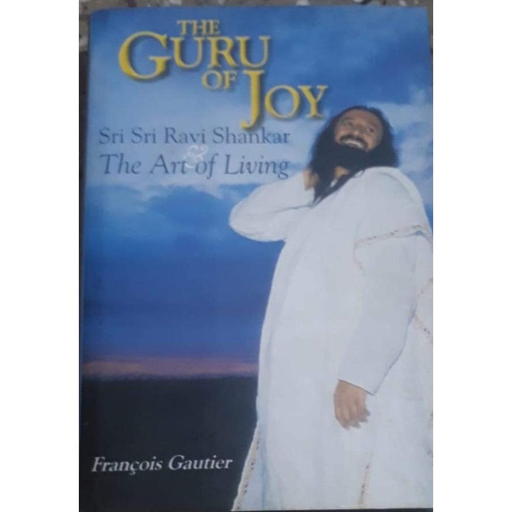 The Guru of Joy - by Francois Gautier  Half Price Books India Books inspire-bookspace.myshopify.com Half Price Books India