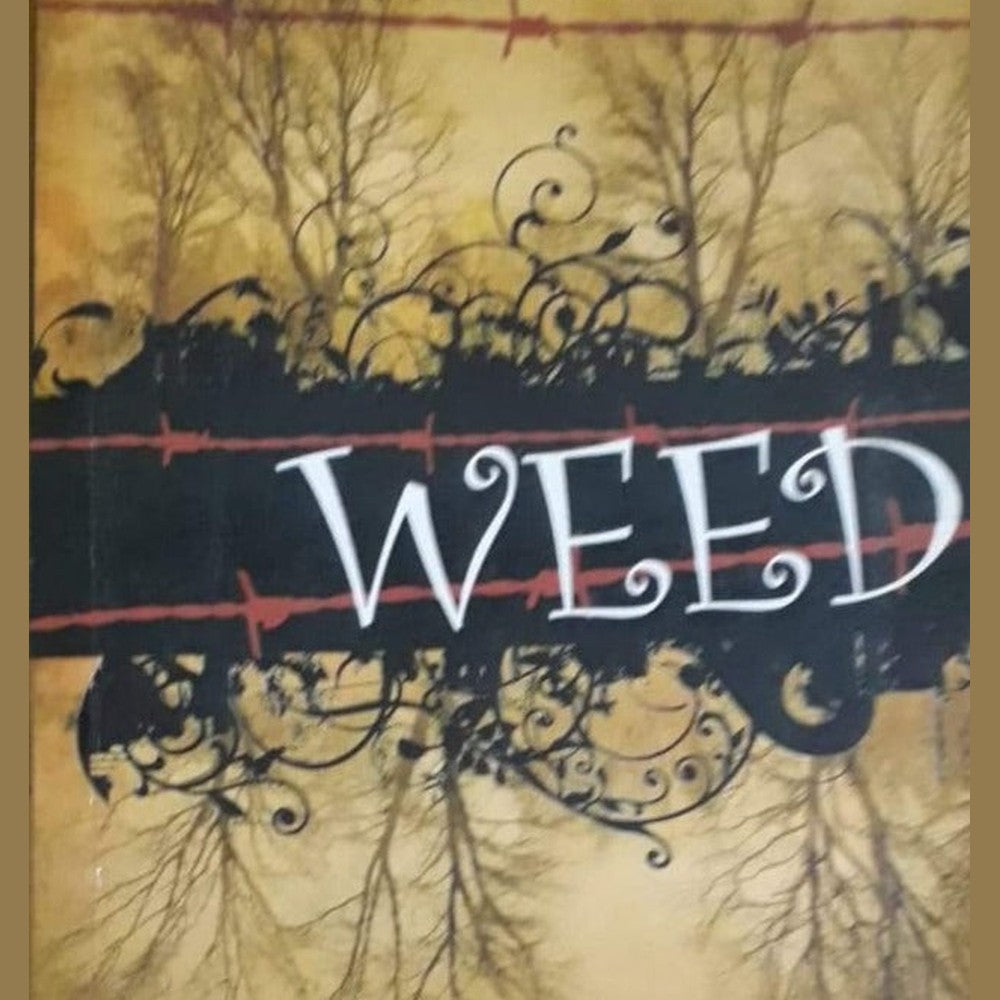 Weed - By Paro Anand (We are Kashmir's Weeds , wild unwanted children)  Half Price Books India Books inspire-bookspace.myshopify.com Half Price Books India