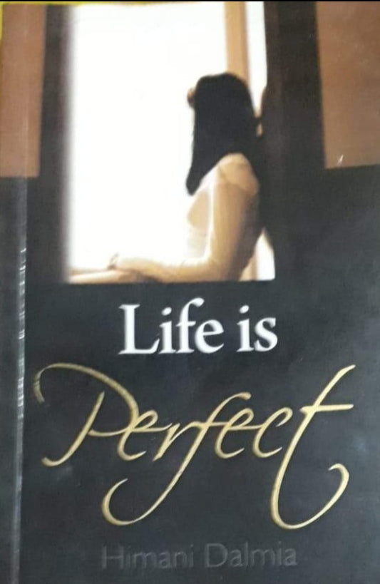 Life is Perfect By Himani Dalmia  Half Price Books India Books inspire-bookspace.myshopify.com Half Price Books India