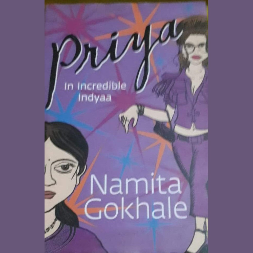 Priya in Incredible Indyaa By Namita Gokhale  Half Price Books India Books inspire-bookspace.myshopify.com Half Price Books India