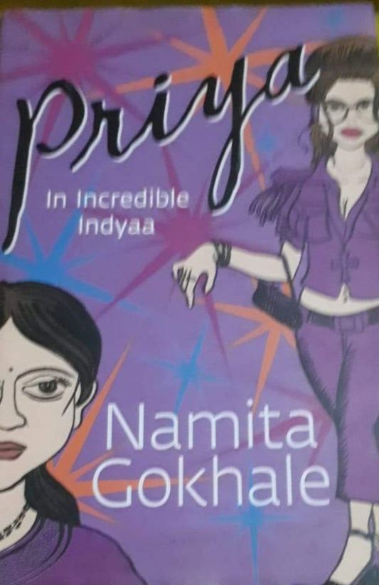 Priya in Incredible Indyaa By Namita Gokhale  Half Price Books India Books inspire-bookspace.myshopify.com Half Price Books India