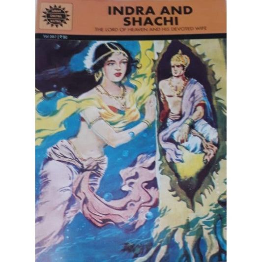 Amar Chitra Katha - Indra and Sachi  The Lord of Heaven and his devoured wife  Half Price Books India Books inspire-bookspace.myshopify.com Half Price Books India