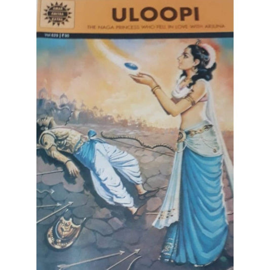 Amar Chitra Katha - Uloopi - The Naga Princess who fell in love with Arjuna  Half Price Books India Books inspire-bookspace.myshopify.com Half Price Books India