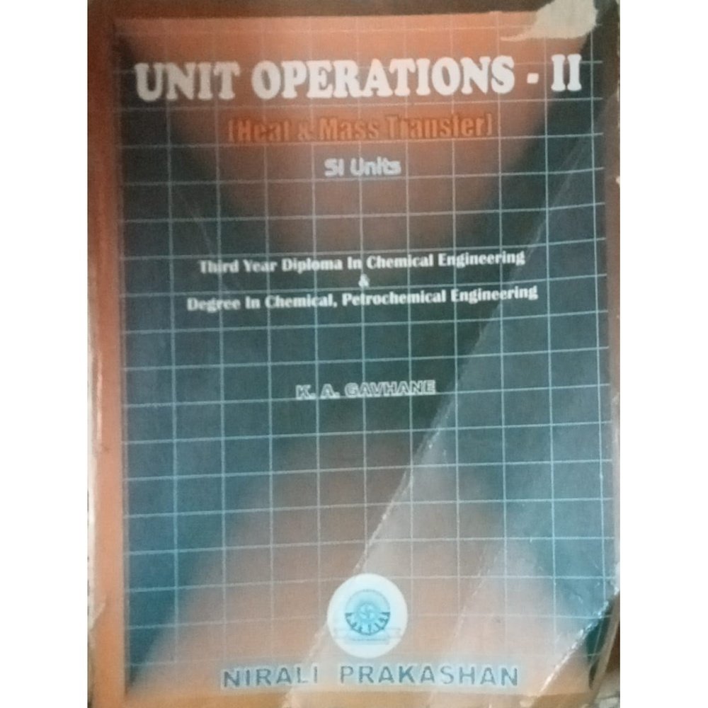 UNIT OPERATIONS-II By K.A. GAVHANE  Half Price Books India Books inspire-bookspace.myshopify.com Half Price Books India