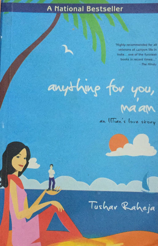 Anything For You Maam By Tushar Raheja  Half Price Books India Books inspire-bookspace.myshopify.com Half Price Books India