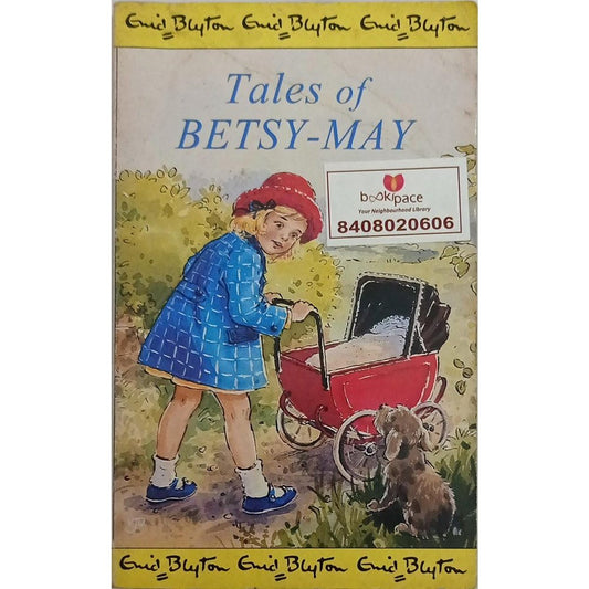 Tales Of Betsy May By Enid Blyton  Half Price Books India Books inspire-bookspace.myshopify.com Half Price Books India