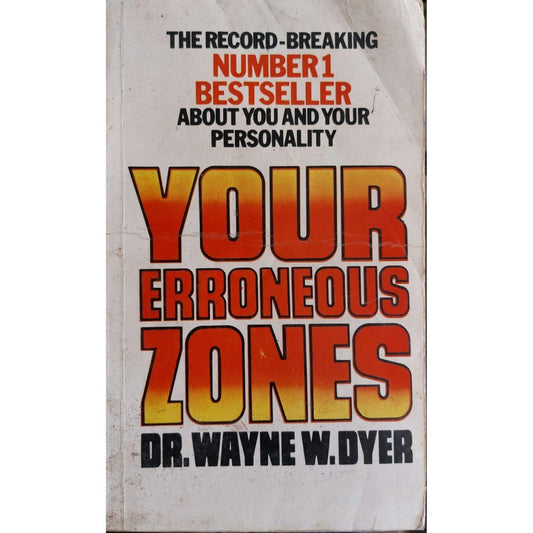 Your Erroneous Zones By Dr. Wyane W. Dyer  Half Price Books India Print Books inspire-bookspace.myshopify.com Half Price Books India