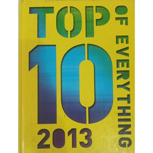 Top 10 Of Everything 2013 [Hardcover D]  Half Price Books India Print Books inspire-bookspace.myshopify.com Half Price Books India