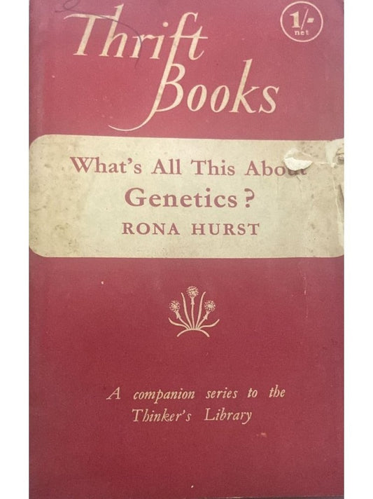 Thrift Books - What is all this about Genetics ? By Rona Hurst  Inspire Bookspace Books inspire-bookspace.myshopify.com Half Price Books India