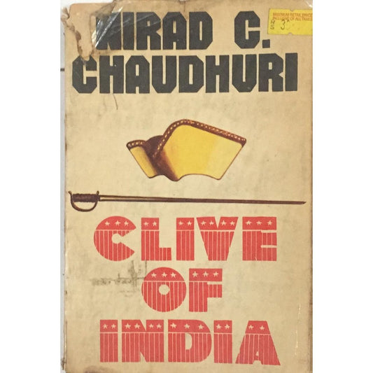 Clive Of India By Nirad C. Chaudhari [Print 1975]  Inspire Bookspace Print Books inspire-bookspace.myshopify.com Half Price Books India