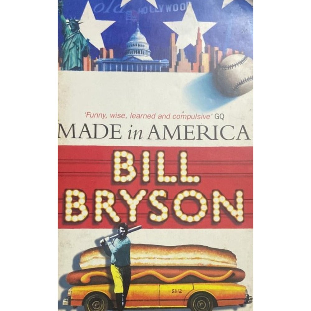 Made in America By Bill Bryson