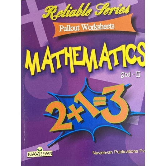 Reliable Series - Pullout Worksheets Mathematics Std II (D)
