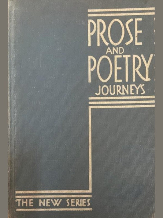 Prose and Poetry Journeys The New Series by Margaret Greer