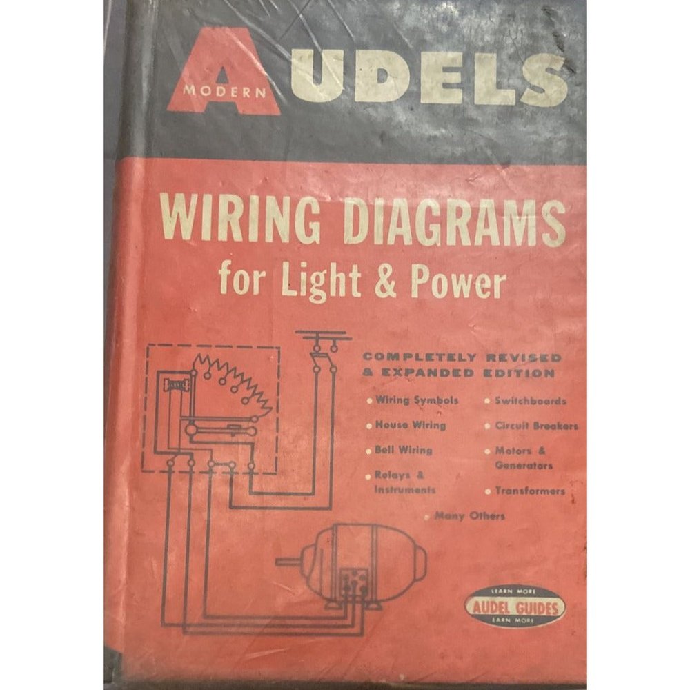 Audels Wiring Diagrams for light and power