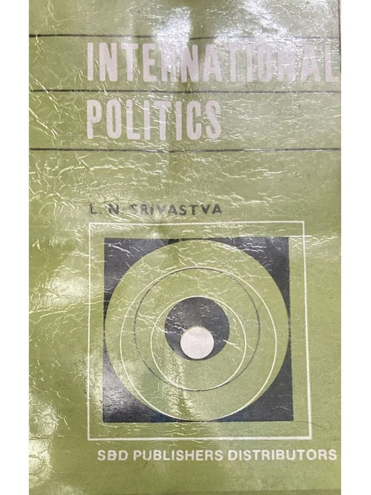 International Politics By L N Srivastava