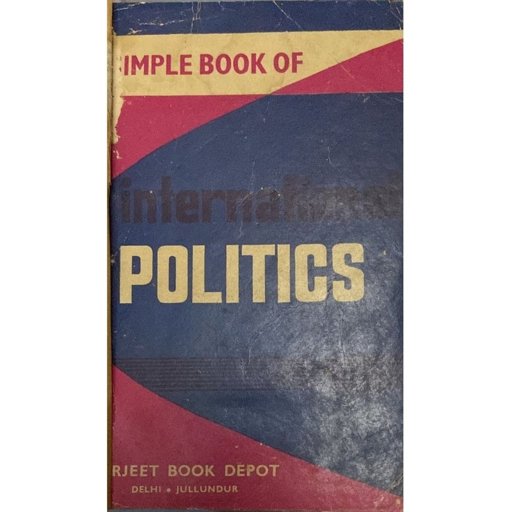 International Politics Hard Bound Book