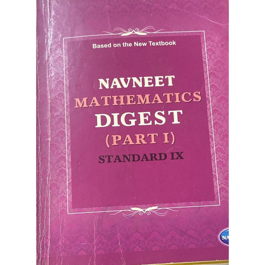 Navneet Mathematics Digest Part I Std IX (D)
