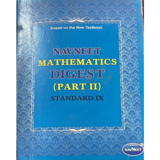 Navneet Mathematics Digest Part II Std IX (D)